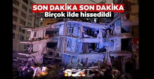 Türkiye'yi deprem vurdu